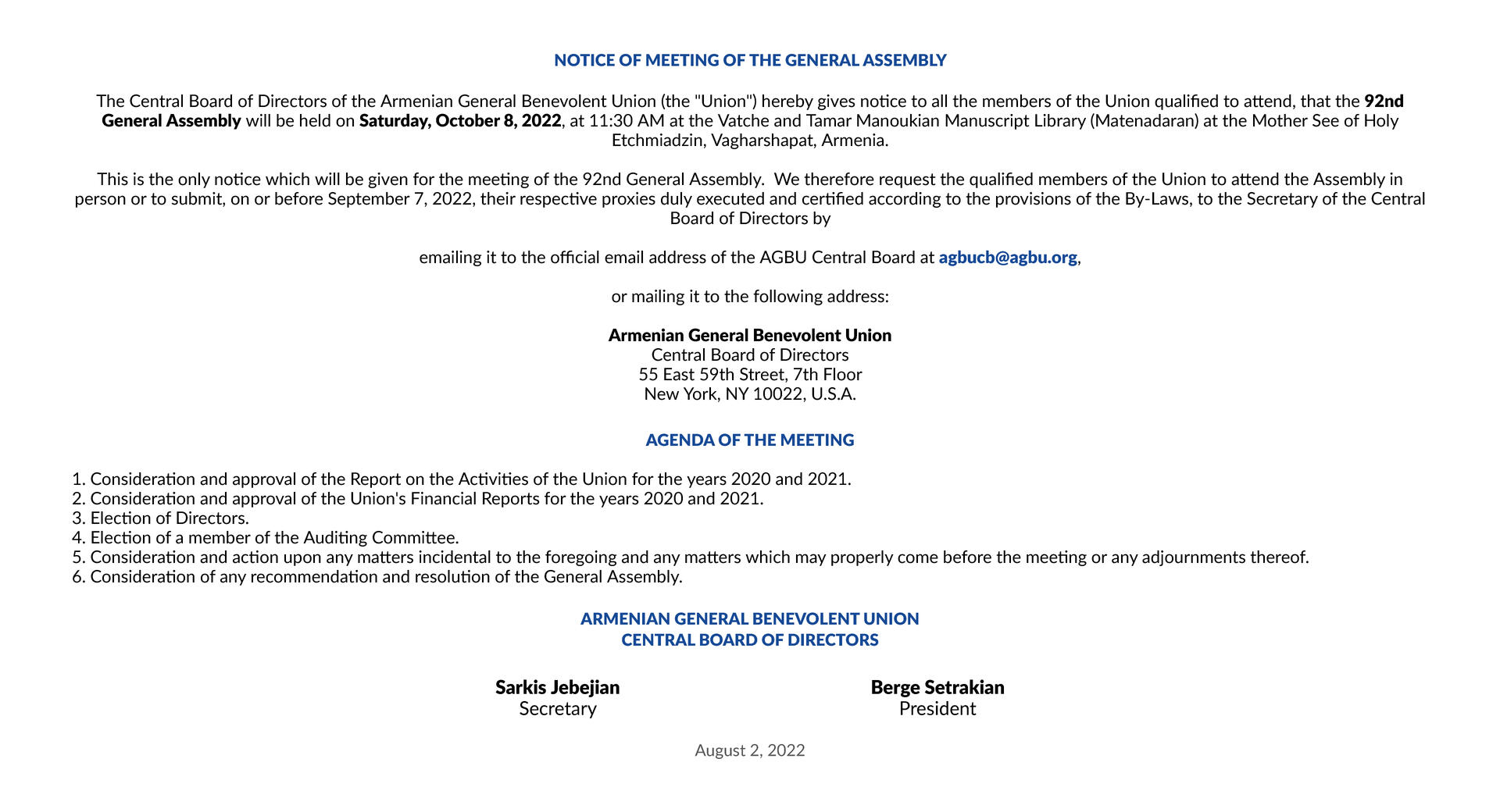 NOTICE OF MEETING OF THE GENERAL ASSEMBLY