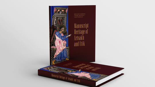 Manuscript Heritage of Artsakh and Utik co-authored by Hravard Hakobyan, Tamara Minasyan, and Vahe Torosyan
